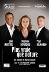 Plus vraie que nature - Théâtre de la Renaissance