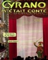 Cyrano m'était conté - Théâtre de l'Etincelle