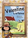 Valentine à la ferme version crèche - L'Archange Théâtre