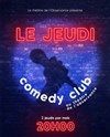 Le jeudi Comedy Club - Théâtre de l'Observance - salle 1