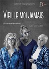 Vieille moi jamais - Au Rikiki