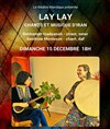 Lay Lay - Chants et musique D'Iran - Centre Mandapa