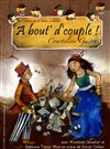 A bout dcouple - Théâtre L'Alphabet