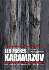 Les Frères Karamazov - Théâtre de l'Epée de Bois - Cartoucherie