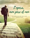 L'Opéra mon père et moi - La Petite Croisée des Chemins