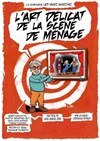 L'art délicat de la scène de ménage - Maison des Associations