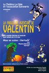 La fabuleuse aventure de Valentin - La Cible