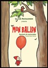 Mon ballon - Aktéon Théâtre 