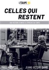 Celles qui restent - Théâtre Divadlo