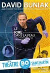 David Buniak dans Le rire dans la peau - Théâtre BO Saint Martin