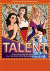 Talent - Théâtre des Grands Enfants 