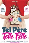 Tel père telle fille - Le Capitole - Salle 4