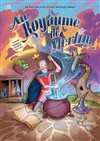 Au royaume de Merlin - Théâtre Acte 2