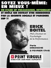 Erick Boitel dans Soyez vous-même : en mieux ! - Le Point Virgule