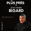 Au plus près de Jean-Marie Bigard - Centre Loisir et culture CLC