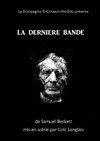 La dernière bande - Théâtre de l'Impasse