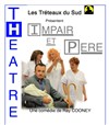 Impair et Père - Théâtre Atelier des Arts