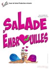 Salade d'embrouilles - Défonce de Rire