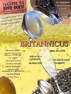 Britannicus - Théâtre du Nord Ouest