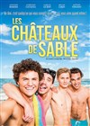 Les châteaux de sable - Le Complexe Café-Théâtre - salle du bas