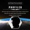 Séminaire profiler - Centre Spiritech