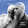 Mouss & Hakim : Les Darons de la Garonne - Le Hangar