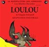 Loulou - La Manufacture des Abbesses