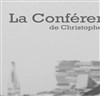 La Conférence - La Loge