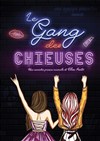 Le gang des chieuses - Espace des Arts