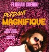 Florian Guérin dans Le perdant magnifique - Théâtre Chez Colette