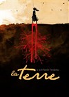 La Terre - Théâtre de l'Opprimé