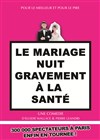 Le mariage nuit gravement à la santé - Le K