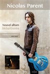 Nicolas Parent : Intuitions - Le Jam