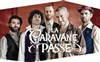 La Caravane passe + Aälma Dili - L'Odéon