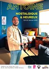 Antoine dans Nostalgique et heureux - Tête de l'Art 74