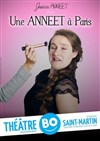 Jessica Anneet dans Une Anneet à Paris - Théâtre BO Saint Martin