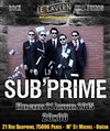 Concert Sub'Prime - Le Cavern