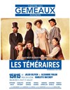 Les Téméraires - Théâtre des Gémeaux - salle des Colonnes 