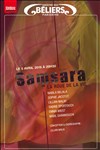 Samsara - Théâtre des Béliers Parisiens