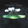 Rêverie Electronique - Ecole La Roche des Grées