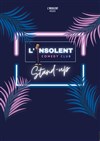 L'Insolent Comedy Club - Brodway Comedy Club