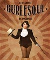 Festival Burlesque de Toulouse - Le Kalinka