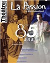 La Passion à Ménilmontant - Théâtre de Ménilmontant - Salle Guy Rétoré