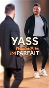 Yass dans Presque imparfait - Studio Marie Bell au Théâtre du Petit Gymnase