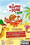 Le voyage de Tohé à Noël - Théâtre du Marais