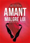 Amant malgré lui - L'Imprimerie