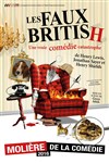 Les Faux British - Théâtre de l'Avre