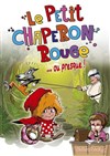 Le petit chaperon rouge ou presque... - Théâtre Divadlo