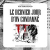 Le Dernier jour d'un condamné - Théâtre de Poche Graslin