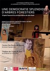 Une démocratie splendide d'arbres forestiers - Théâtre de l'Epée de Bois - Cartoucherie